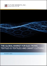 Global Market for Electronic Textiles (E-textiles) and Smart Clothing