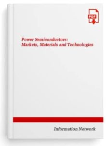 Power Semiconductors: Markets, Materials and Technologies